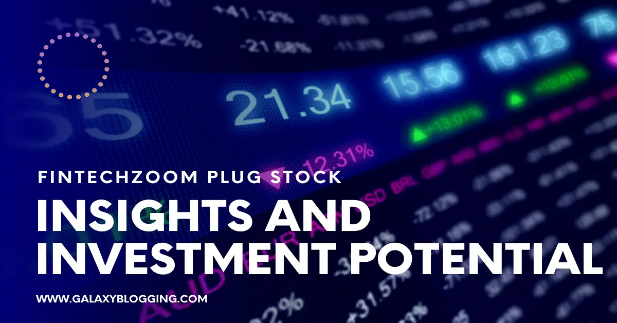 Fintechzoom plug stock